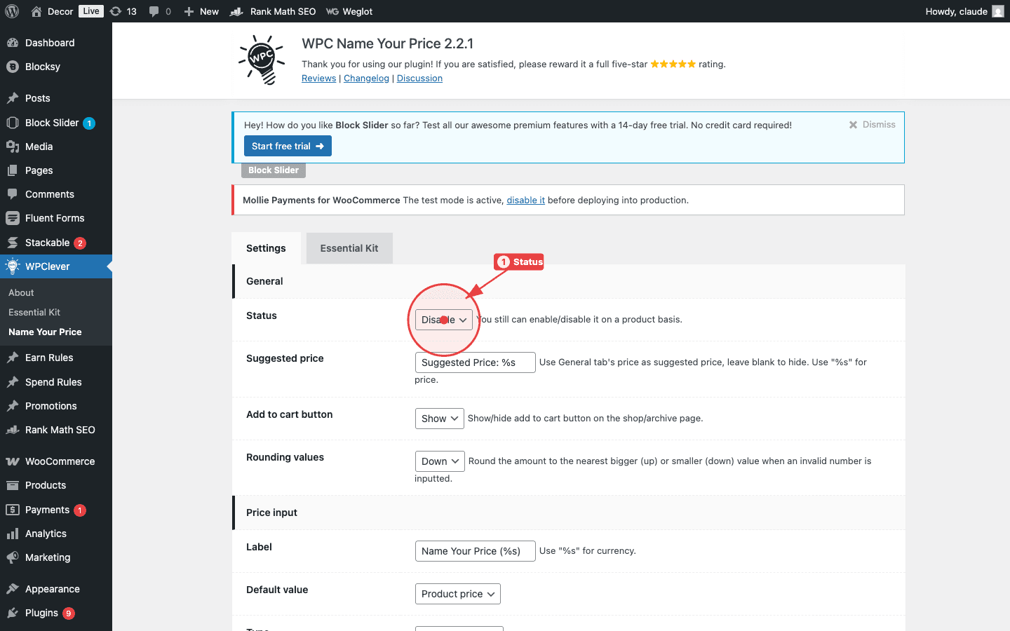 The WPC Name Your Price global settings page with the Status dropdown (1) set to Disable.